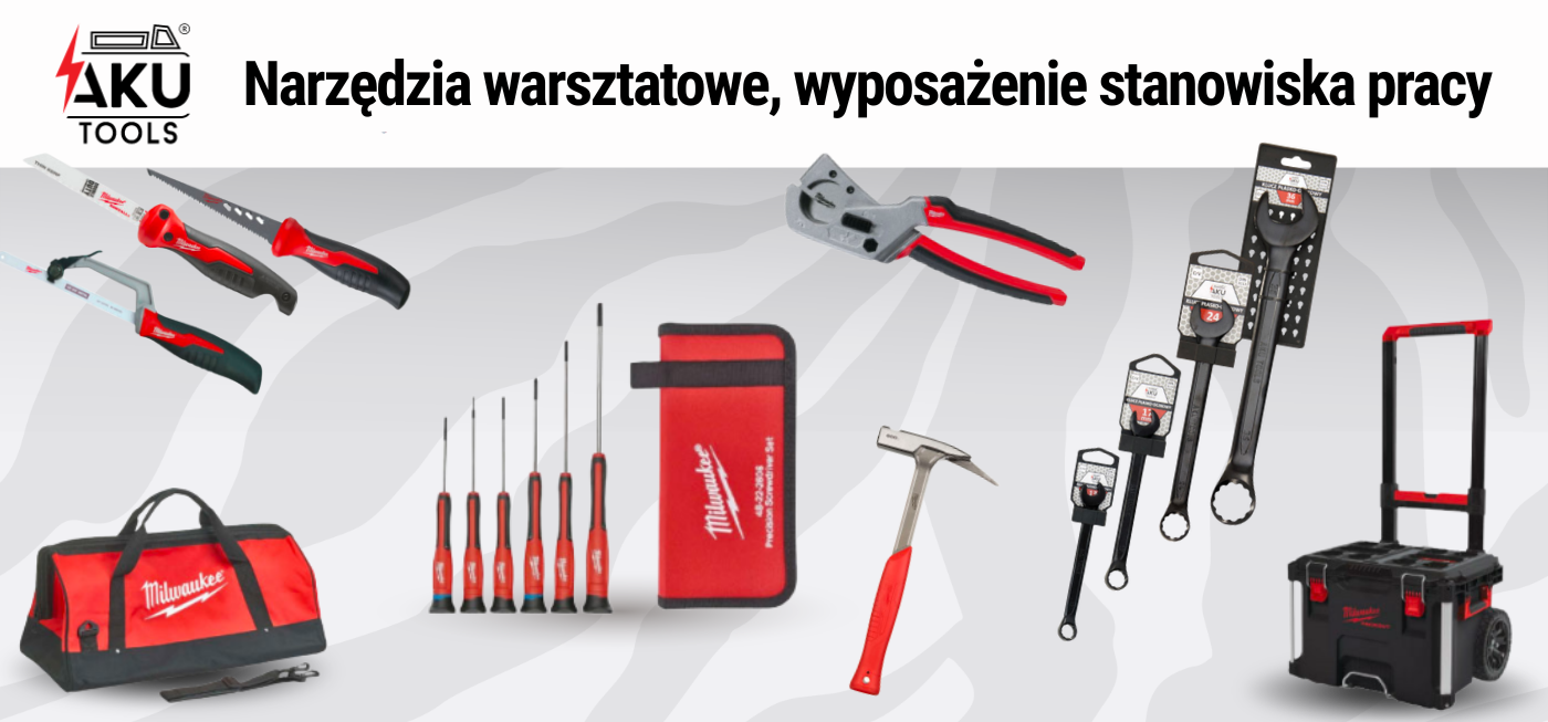 Narzędzia warsztatowe w ofercie AKU Tools Narzędzia warsztatowe i wyposażenie stanowiska pracy